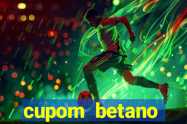 cupom betano rodadas gratis